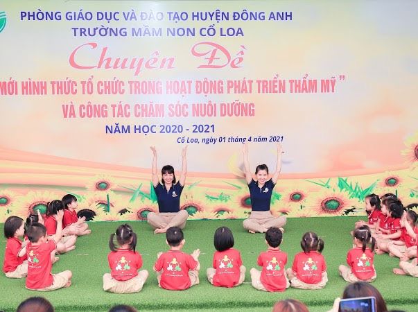 TRƯỜNG MẦM NON CỔ LOA TỔ CHỨC KIẾN TẬP HUYỆN CHUYÊN ĐỀ “ ĐỔI MỚI HÌNH THỨC TỔ CHỨC TRONG HOẠT ĐỘNG  PHÁT TRIỂN THẨM MỸ VÀ CÔNG TÁC CHĂM SÓC NUÔI DƯỠNG ” NĂM HỌC 2020-2021