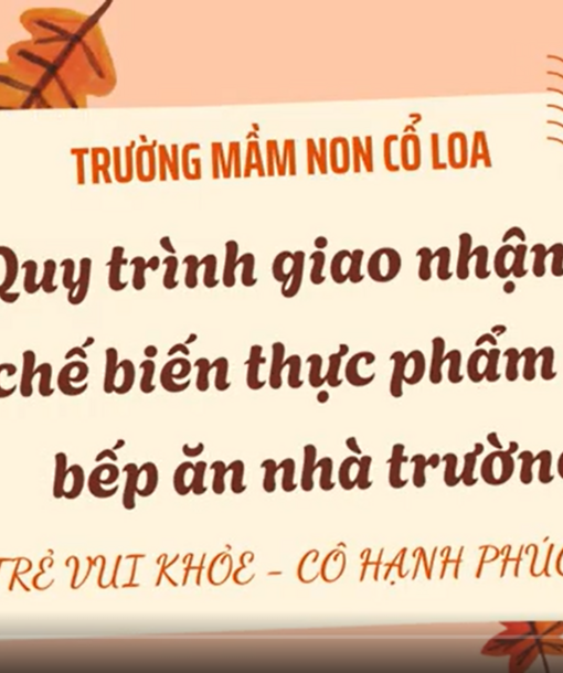 TRƯỜNG MẦM NON CỔ LOA TRIỂN KHAI "THÁNG HÀNH ĐỘNG VÌ AN TOÀN THỰC PHẨM" NĂM 2025