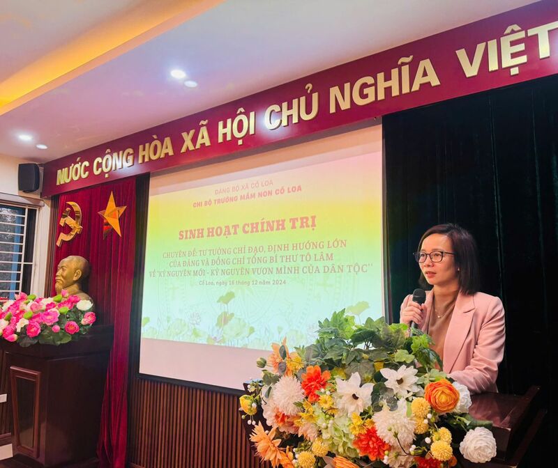 Chi bộ Trường mầm non Cổ Loa tiến hành sinh hoạt chính trị “Nghiên cứu, quán triệt, tuyên truyền tư tưởng chỉ đạo, định hướng lớn của Đảng và đồng chí Tổng Bí thư Tô Lâm về Kỷ nguyên mới - Kỷ nguyên vươn mình của dân tộc”.